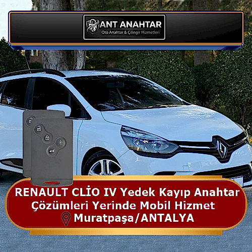Renault Clio 4 Yedek Anahtar Yapımı Antalya