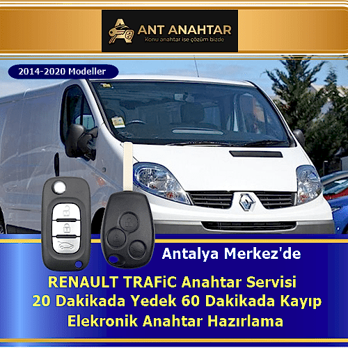 Renault Trafic 3 Yedek Anahtar Yapımı Antalya