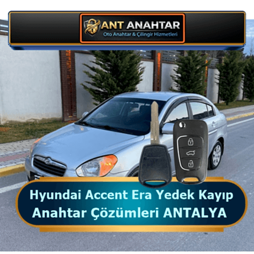 Hyundai Accent Era Yedek Anahtar Yapımı Antalya