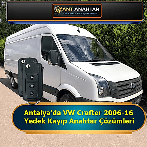 Volkswagen Crafter Yedek Anahtar Yapımı Antalya